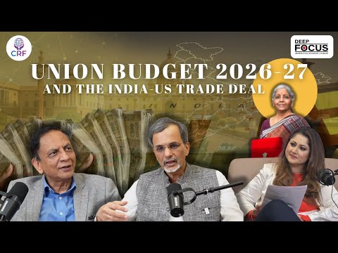 Beyond the Headlines: Union Budget 2026 & India-US Trade Deal